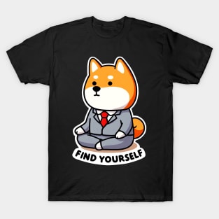 Find Yourself Shiba Inu T-Shirt